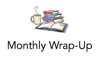 Monthly Wrap-Up