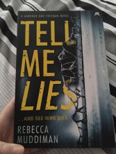 Tell Me Lies by Rececca Muddiman