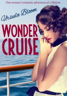 Wonder Cruise by Ursula Bloom