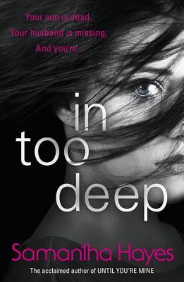In Too Deep by Samantha Hayes