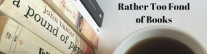 Rather Too Fondof Books-6