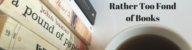 Rather Too Fondof Books-6