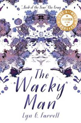 The Wacky Man by Lynn G. Farrell