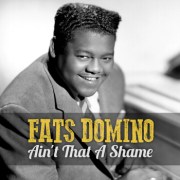 aint-that-a-shame-by-fats-domino