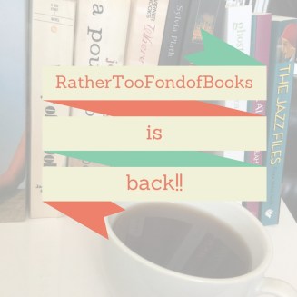 weekly-wrap-upon-rather-too-fond-of-books