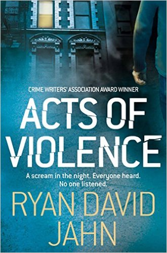 acts-of-violence-by-david-ryan-jahn