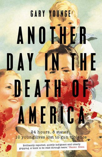 another-day-in-the-death-of-america-by-gary-younge