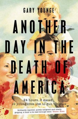 another-day-in-the-death-of-america-by-gary-younge