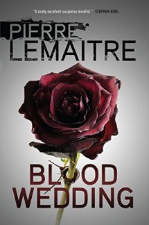 blood-wedding-by-pierre-lemaitre
