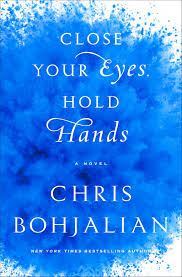 close-your-eyes-hold-hands-by-chris-bohjalian