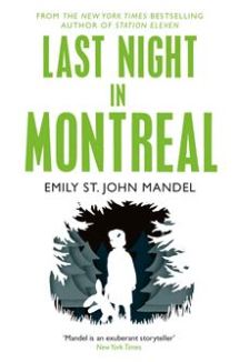 last-night-in-montreal-by-emily