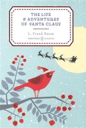 the-life-and-adventures-of-santa-claus-by-l-frank-baum