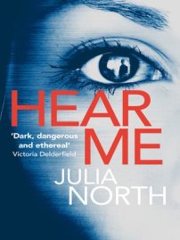 Hear Me by Julia North