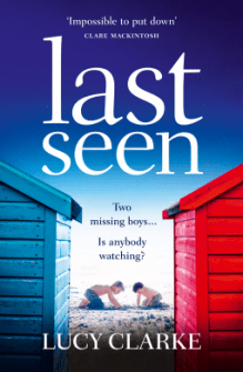 last seen by lucy clarke