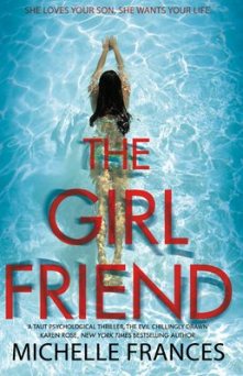 The Girlfriend by Michell Frances