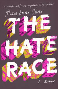 the hate race by maxine beneba clarke