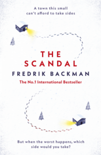 The Scandal by Fredrick Backman