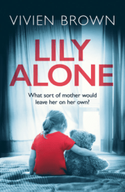 Lily Alone by Vivien Brown