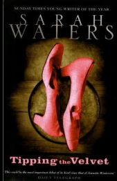 Tipping the Velvet by Sarah Waters