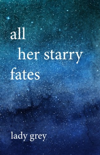 All_Her_Starry_Fates