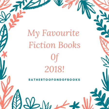 My Favourite Books 0f 2018!