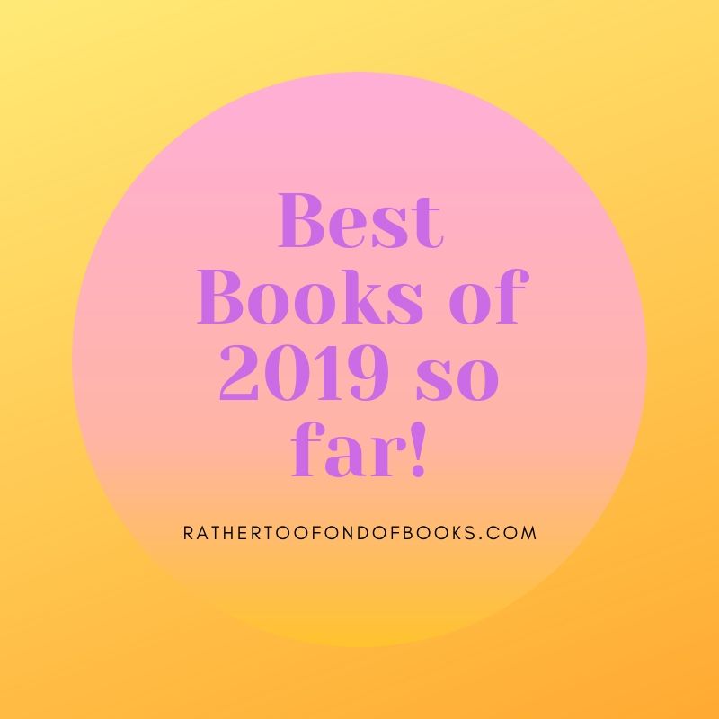 Best Books of 2019 So far!